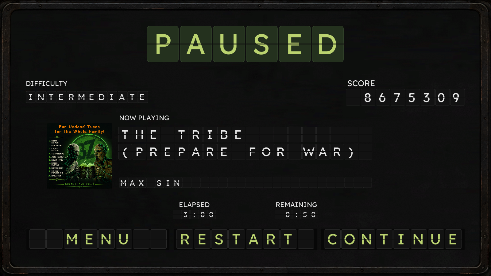 A paused game screen using split-flap font showing “PAUSED” in large green text, the difficulty set to Intermediate, and a score of 8675309. An album cover featuring cartoonish zombies appears on the left. The “Now Playing” section lists the song “The Tribe (Prepare for War)” by Max Sin. At the bottom are menu options for Menu, Restart, and Continue, along with elapsed and remaining time indicators.